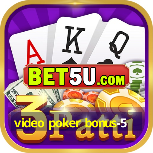 video poker bonus